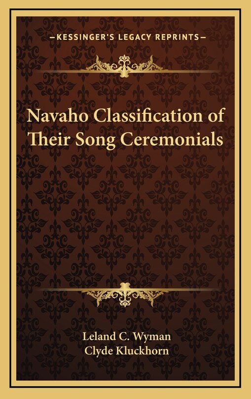 Front cover_Navaho Classification of Their Song Ceremonials