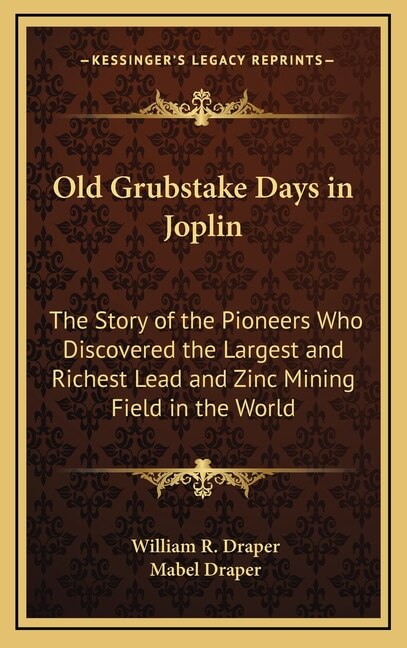 Front cover_Old Grubstake Days in Joplin