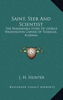 Front cover_Saint, Seer and Scientist