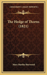 Front cover_The Hedge of Thorns (1821)