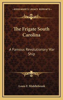 Front cover_The Frigate South Carolina