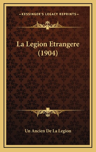 Front cover_La Legion Etrangere (1904)