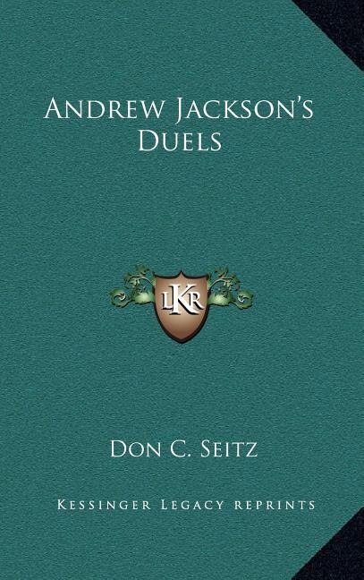 Front cover_Andrew Jackson's Duels