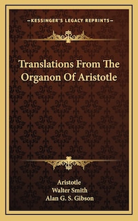 Front cover_Translations From The Organon Of Aristotle
