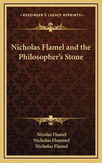 Front cover_Nicholas Flamel and the Philosopher's Stone