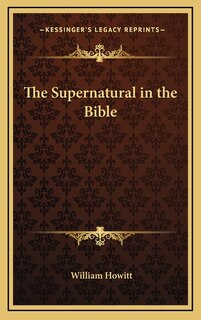 Front cover_The Supernatural in the Bible