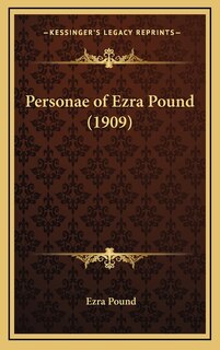 Front cover_Personae of Ezra Pound (1909)