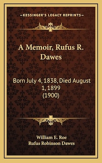 Couverture_A Memoir, Rufus R. Dawes