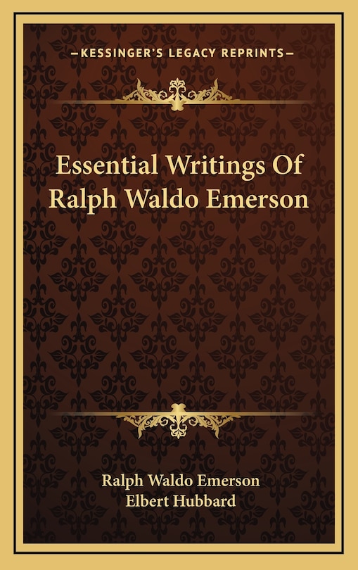 Front cover_Essential Writings Of Ralph Waldo Emerson