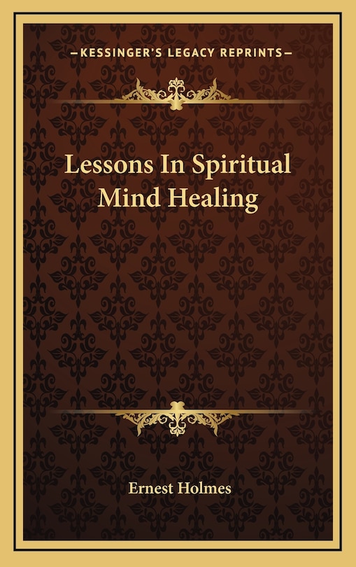 Front cover_Lessons In Spiritual Mind Healing
