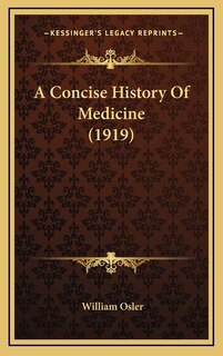 Couverture_A Concise History Of Medicine (1919)