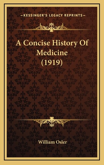 Couverture_A Concise History Of Medicine (1919)