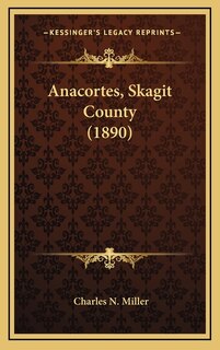 Anacortes, Skagit County (1890)