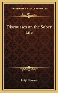 Front cover_Discourses on the Sober Life