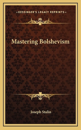 Mastering Bolshevism