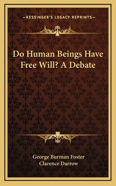 Couverture_Do Human Beings Have Free Will? A Debate