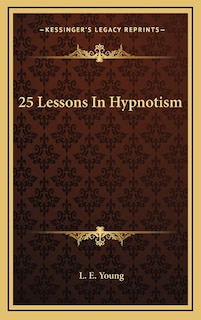 Couverture_25 Lessons In Hypnotism