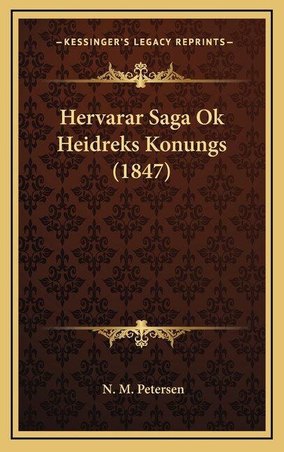 Front cover_Hervarar Saga Ok Heidreks Konungs (1847)