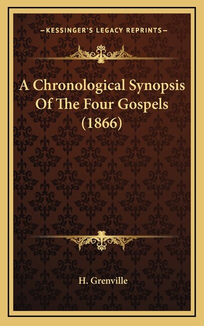 Front cover_A Chronological Synopsis Of The Four Gospels (1866)
