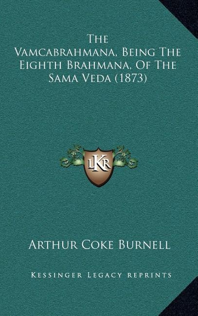 Front cover_The Vamcabrahmana, Being The Eighth Brahmana, Of The Sama Veda (1873)