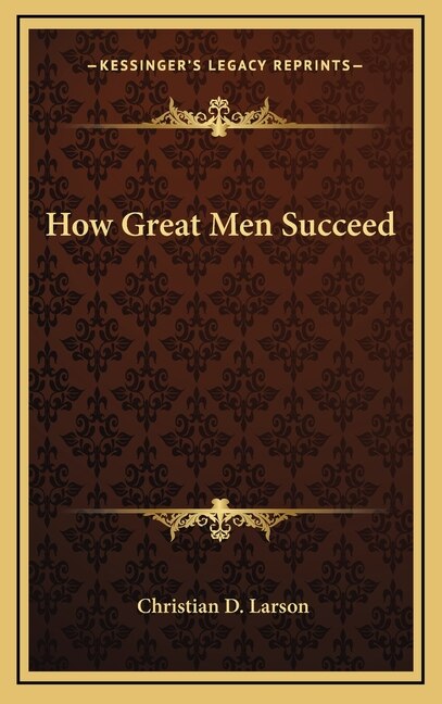 Front cover_How Great Men Succeed