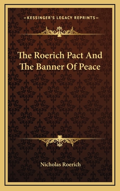 Couverture_The Roerich Pact And The Banner Of Peace