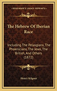 Couverture_The Hebrew Of Iberian Race
