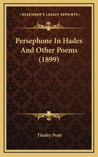 Front cover_Persephone In Hades And Other Poems (1899)