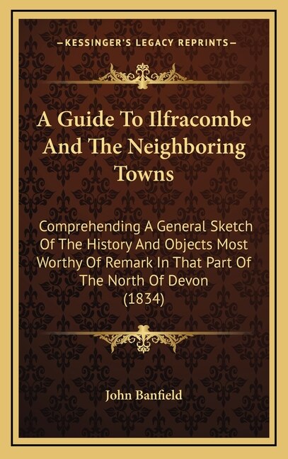 Couverture_A Guide To Ilfracombe And The Neighboring Towns