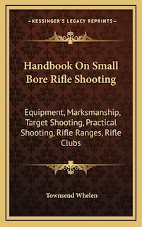 Front cover_Handbook On Small Bore Rifle Shooting