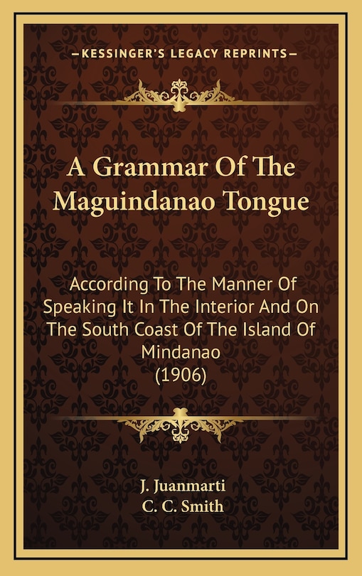 Front cover_A Grammar Of The Maguindanao Tongue
