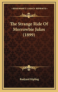 Front cover_The Strange Ride Of Morrowbie Jukes (1899)