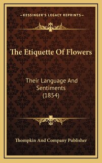 Front cover_The Etiquette Of Flowers