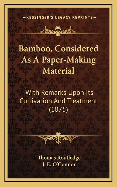 Front cover_Bamboo, Considered As A Paper-Making Material