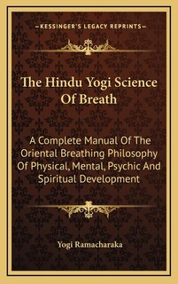 Front cover_The Hindu Yogi Science Of Breath