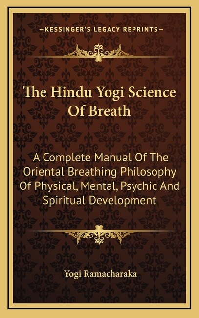 Front cover_The Hindu Yogi Science Of Breath