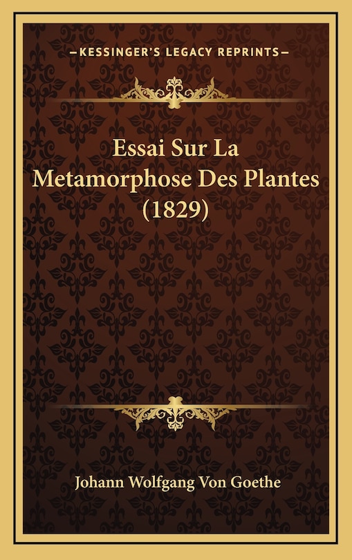 Front cover_Essai Sur La Metamorphose Des Plantes (1829)