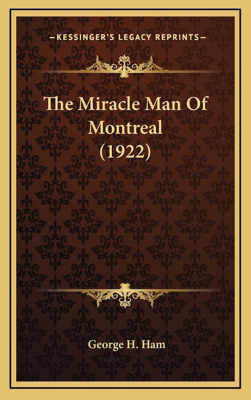 Front cover_The Miracle Man Of Montreal (1922)