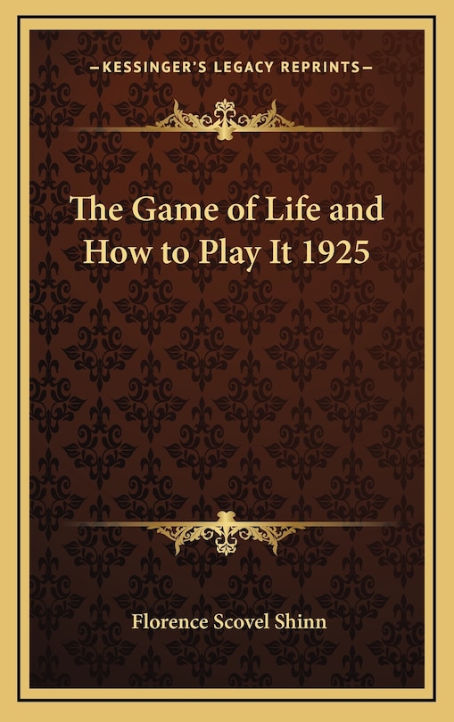 Front cover_The Game of Life and How to Play It