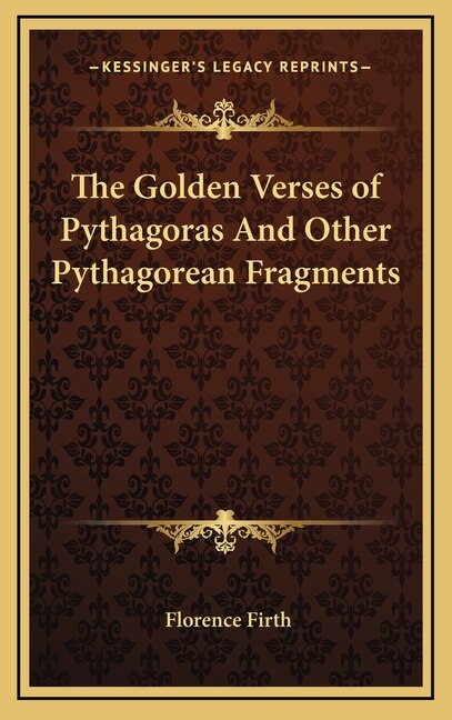 Front cover_The Golden Verses Of Pythagoras And Other Pythagorean Fragments