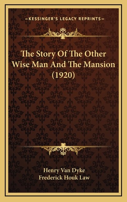 Couverture_The Story Of The Other Wise Man And The Mansion (1920)