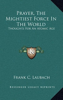 Couverture_Prayer, The Mightiest Force In The World