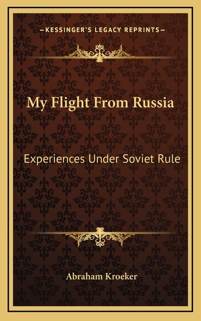 Front cover_My Flight From Russia