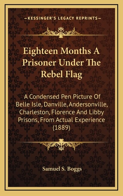 Couverture_Eighteen Months A Prisoner Under The Rebel Flag