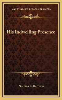 Front cover_His Indwelling Presence