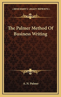 The Palmer Method Of Business Writing