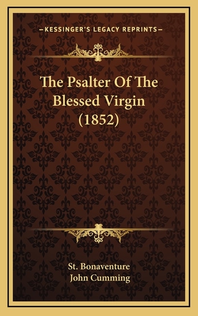 Front cover_The Psalter Of The Blessed Virgin (1852)