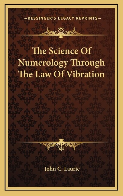 Couverture_The Science Of Numerology Through The Law Of Vibration