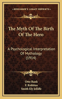 Front cover_The Myth Of The Birth Of The Hero