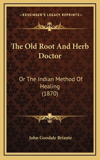 Front cover_The Old Root And Herb Doctor